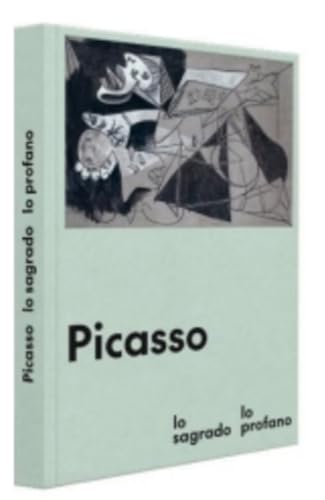 Beispielbild fr PICASSO, LO SAGRADO Y LO PROFANO zum Verkauf von Librerias Prometeo y Proteo
