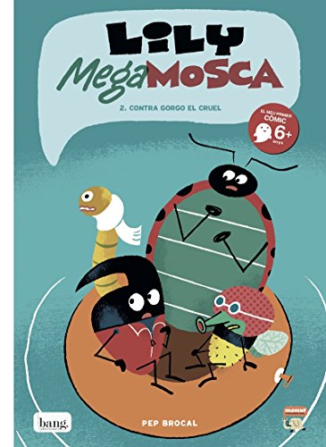 Beispielbild fr Lily Mega Mosca, vol.2 . Contra Gorgo el cruel zum Verkauf von AG Library