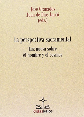 Stock image for La perspectiva sacramental for sale by AG Library