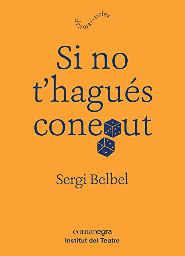 Stock image for SI NO T'HAGUS CONEGUT for sale by KALAMO LIBROS, S.L.