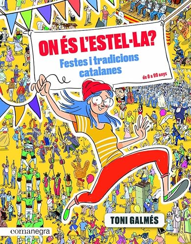 9788417188993: On és l’Estel·la? Festes i tradicions catalanes