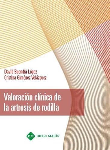 Imagen de archivo de VALORACION CLINICA DE LA ARTROSIS DE RODILLA a la venta por Zilis Select Books