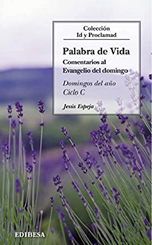 Imagen de archivo de PALABRA DE VIDA. CICLO C a la venta por AG Library