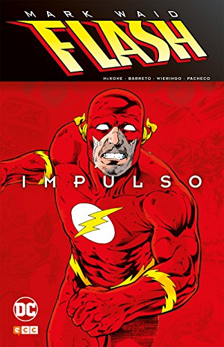 Imagen de archivo de FLASH DE MARK WAID: IMPULSO a la venta por Zilis Select Books