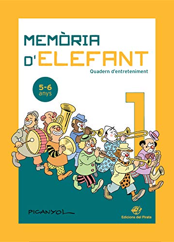 Imagen de archivo de MEMRIA D' ELEFANT (5-6 ANYS). QUADERN D'ENTRETENIMENT a la venta por KALAMO LIBROS, S.L.