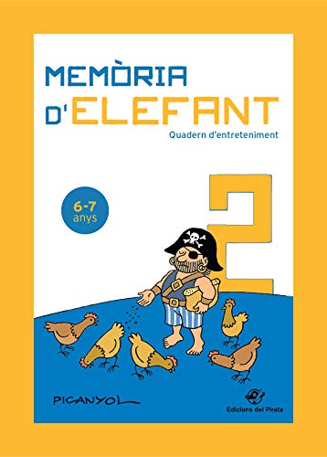 9788417207199: Memria d'elefant 2: Quadern d'activitats per a nens de 6 a 7 anys: segon de primria: Quadern d'entreteniment