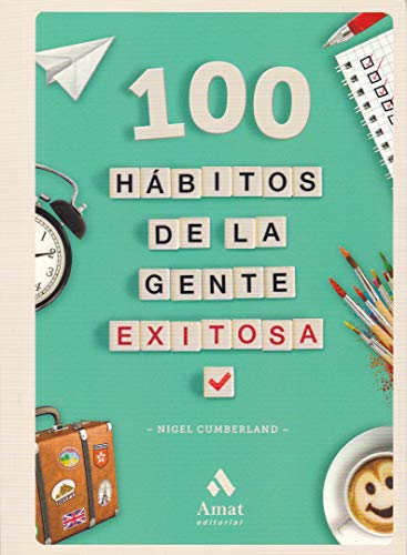 Stock image for 100 hábitos de la gente exitosa (Spanish Edition) for sale by ThriftBooks-Dallas