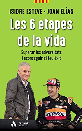 Stock image for Les 6 etapes de la vida: Superar les adversitats i aconseguir el teu xit for sale by medimops