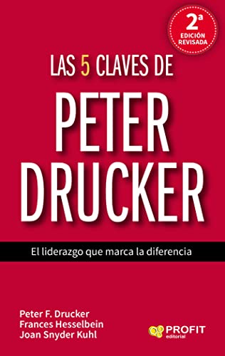 Stock image for Las 5 claves de Peter Drucker: El liderazgo que marca la diferencia for sale by Agapea Libros
