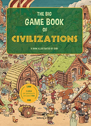 Beispielbild fr THE BIG GAME BOOK OF CIVILIZATIONS zum Verkauf von KALAMO LIBROS, S.L.