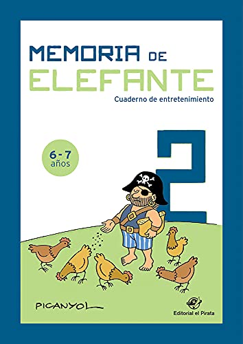 Stock image for Memoria de elefante 2 cuaderno de entretenimiento Juegos para 6 y 7 aos segundo de primaria Cuadernillo de actividades Cuaderno de actividades Spanish Edition for sale by PBShop.store US