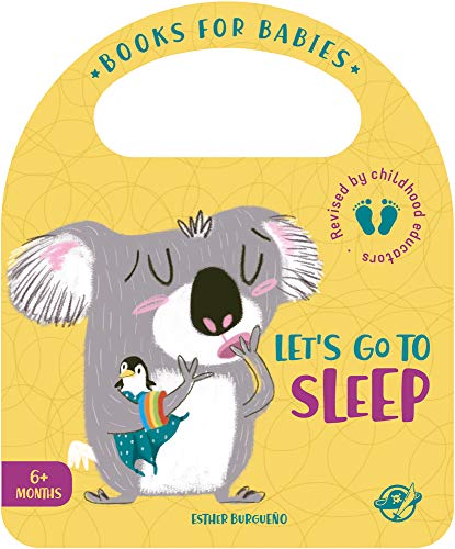 Imagen de archivo de BOOKS FOR BABIES - LET S GO TO SLEEP a la venta por Antrtica