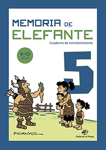 Imagen de archivo de Memoria de elefante 5: cuaderno infantil: Cuadernillo para nios de 9 y 10 aos: quinto de primaria: Cuadernillo de actividades (cuadernos de actividades) a la venta por GF Books, Inc.