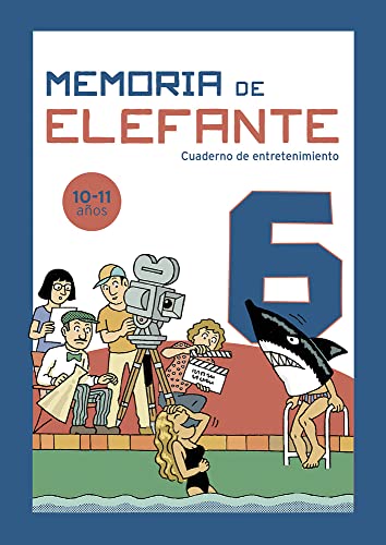 9788417210748: Memoria de elefante 6: cuaderno infantil: Cuadernillo para nios de 10 y 11 aos: sexto de primaria: Cuadernillo de actividades (cuadernos de actividades)