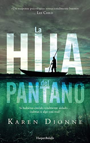 Stock image for La hija del pantano (HARPER BOLSILLO, Band 40) for sale by medimops