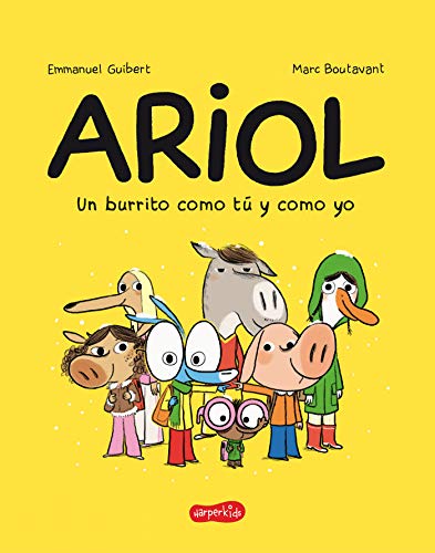 9788417222048: Ariol. Un burrito como t y como yo: Un burrito como t y como yo / Just a Donkey Like You and Me: 9