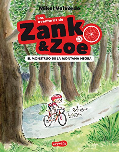 Beispielbild fr Las aventuras de Zank & Zoe. El Monstruo de la Monta�a Negra (HARPERKIDS) (Spanish Edition) zum Verkauf von Housing Works Online Bookstore