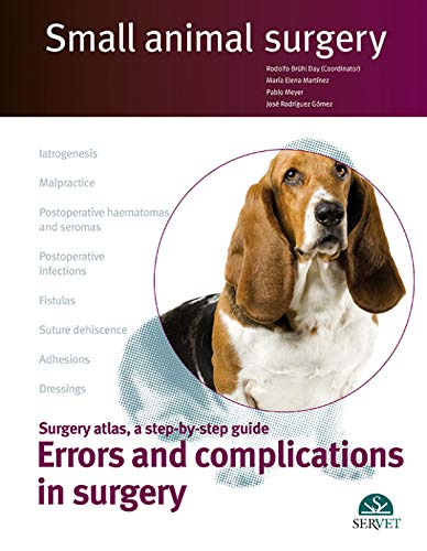 Stock image for Small animal surgery. Errors and complications in surgery for sale by AG Library