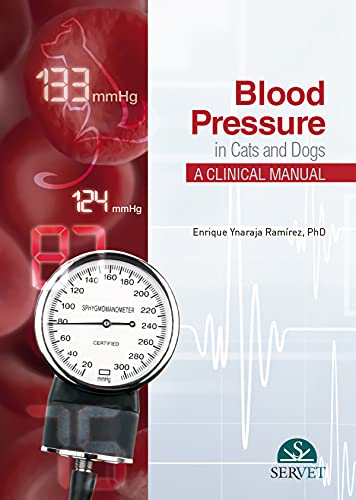Imagen de archivo de Blood pressure in cats and dogs. A clinical manual a la venta por HPB-Red