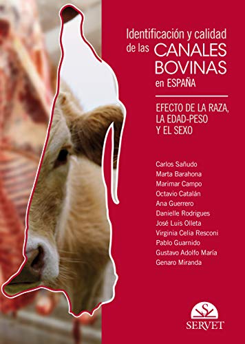 Imagen de archivo de Identificacin y calidad de las carnes bovinas en Espaa. Efecto de la raza, la edad-peso y el sexo a la venta por AG Library