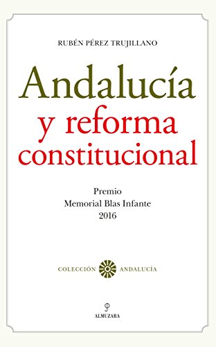 Imagen de archivo de Andalucía Y Reforma Constitucional a la venta por RecicLibros