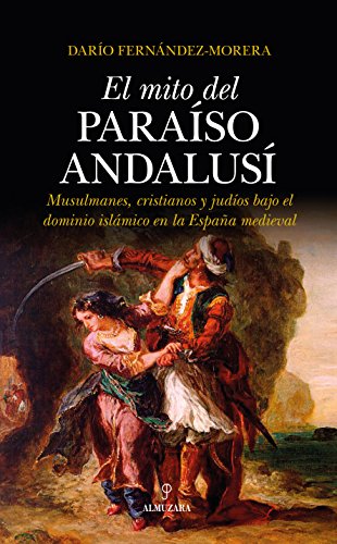 Imagen de archivo de MITO DEL PARASO ANDALUS, EL a la venta por Agapea Libros