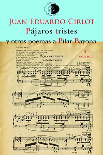 Beispielbild fr Pjaros tristes y otros poemas a Pilar Bayona zum Verkauf von AG Library