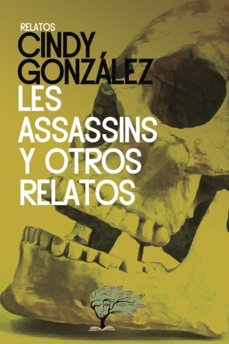 Stock image for LES ASSASSINS Y OTROS RELATOS for sale by KALAMO LIBROS, S.L.