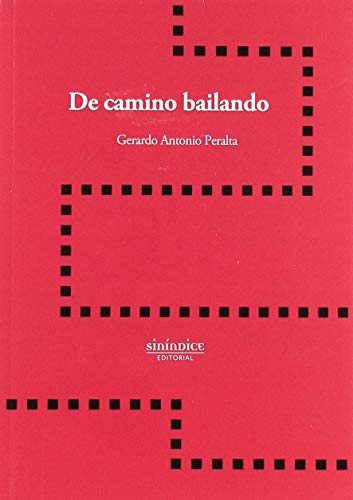 Stock image for De camino bailando for sale by AG Library