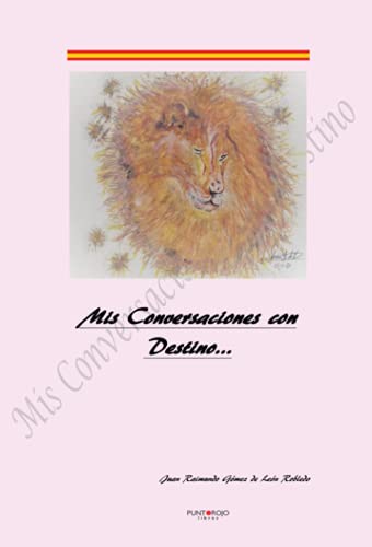 Stock image for Mis conversaciones con destino for sale by Revaluation Books