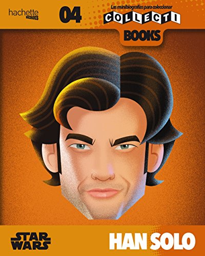 Imagen de archivo de COLLECTI BOOKS - HAN SOLO. a la venta por KALAMO LIBROS, S.L.