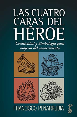 Stock image for Las cuatro caras del hroe for sale by Moshu Books