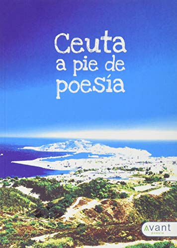Imagen de archivo de Ceuta a pie de poesa a la venta por AG Library