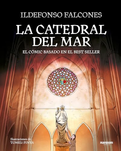 Stock image for La Catedral Del Mar: el Cmic Basado en el Best Seller / the Cathedral of the Sea: the Graphic Novel for sale by Better World Books