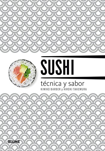 9788417254643: Sushi tcnica y sabor