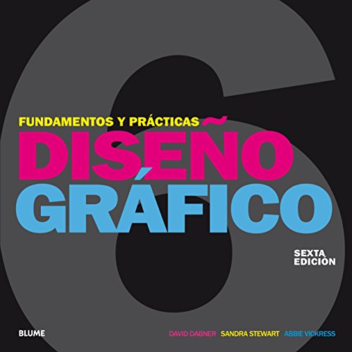 Stock image for DISEO GRAFICO: FUNDAMENTOS Y PRACTICAS for sale by KALAMO LIBROS, S.L.