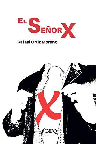 Imagen de archivo de EL SEOR X a la venta por KALAMO LIBROS, S.L.