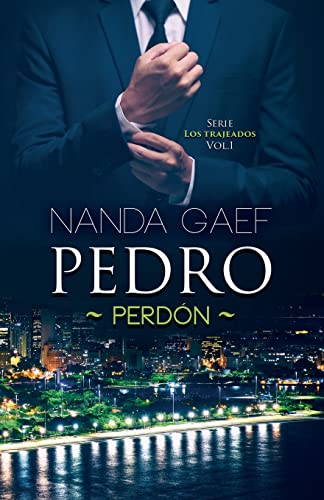 Imagen de archivo de PEDRO - PERDN (SERIE LOS TRAJEADOS VOL.) (Spanish Edition) a la venta por Iridium_Books