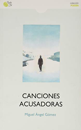 Stock image for Canciones Acusadoras for sale by Agapea Libros