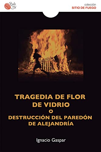 Beispielbild fr TRAGEDIA DE FLOR DE VIDRIO zum Verkauf von Antrtica
