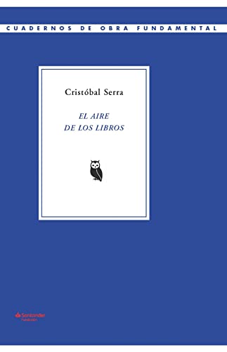 Imagen de archivo de EL AIRE DE LOS LIBROS. a la venta por KALAMO LIBROS, S.L.