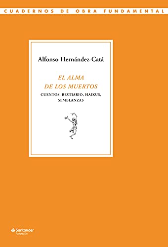 Stock image for EL ALMA DE LOS MUERTOS. for sale by KALAMO LIBROS, S.L.