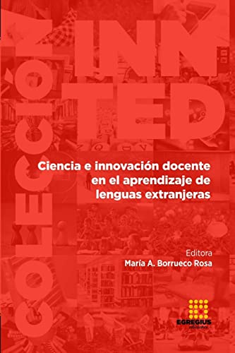 Stock image for Ciencia e innovacin docente en el aprendizaje de lenguas extranjeras (Spanish Edition) for sale by California Books