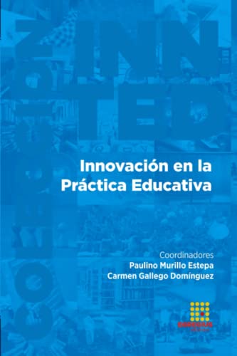 Beispielbild fr Innovacin en la Prctica Educativa (Spanish Edition) zum Verkauf von California Books