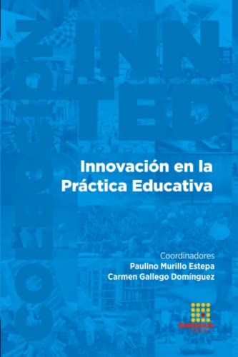 Stock image for Innovacin en la Prctica Educativa (Spanish Edition) for sale by California Books