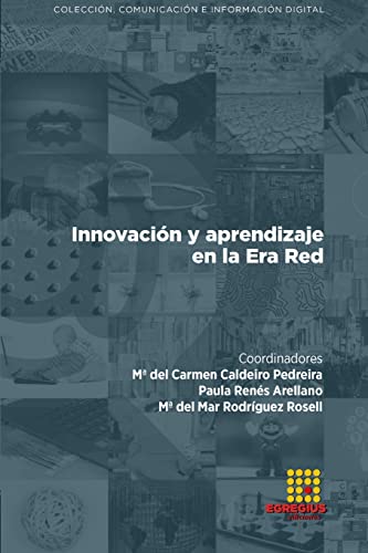 Stock image for Innovacin y aprendizaje en la Era Red (Spanish Edition) for sale by California Books