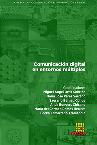 Beispielbild fr Comunicacin digital en entornos mltiples (Spanish Edition) zum Verkauf von California Books