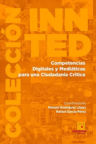 Beispielbild fr Competencias Digitales y Mediticas para una Ciudadana Crtica (Spanish Edition) zum Verkauf von Ria Christie Collections