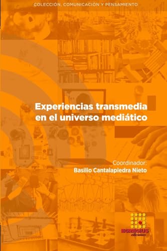 Beispielbild fr Experiencias transmedia en el universo meditico (Spanish Edition) zum Verkauf von California Books