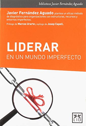 Stock image for Liderar en un mundo imperfecto (biblioteca Javier Fernndez Aguado) for sale by medimops